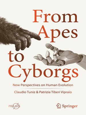 cover image of From Apes to Cyborgs